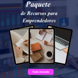 Paquete de Recursos para Emprendedores